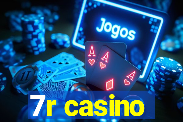 7r casino